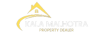 Kala Malhotra Property Dealer